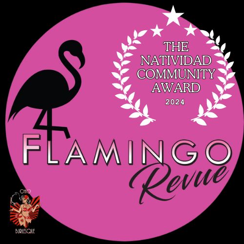 2024 Ohio Burlesque Festival - Natividad Community Award - The Flamingo Revue