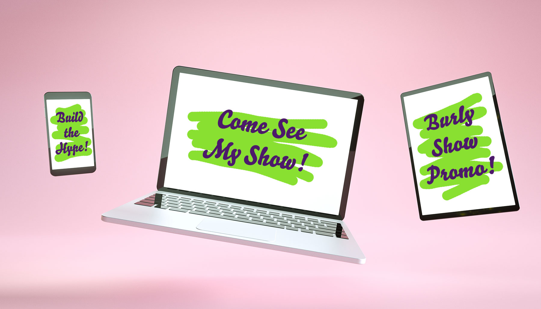 burlesque events and shows promotion tips. pink background with a laptop, tablet, and phone